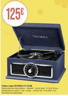 125€  Platine vinyle VICTROLA VTA-8108  Flatine vinyle avec hauts parleurs - Bluetooth Format vinyle 33, 45 et 78 tous-Entrainement parcoumore-Bras manual-Sorties) RCA-Prise JACK 3.5mm Dont DESU d'éco