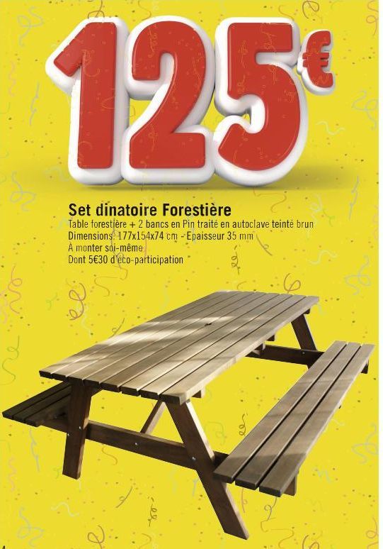 125  Set dinatoire Forestière Table forestière + 2 bancs en Pin traité en autoclave teinté brun Dimensions: 177x154x74 cm -Epaisseur 35 mm  A monter soi-même  Dont 5€30 d'éco-participation  el 