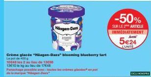 Häagen-Dars  Crème glacée "Häagen-Dazs blooming blueberry tart Le pot de 400  10648 les 2 au lieu de 13€98  13E10 le kg au lieu de 17€48  Panachage possible ave:foutes les crimes lapor de la marque "H