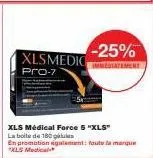 xlsmedic pro-7  -25%  tement  xls médical force 5 "xls" la boite de 180 g  en promotion également toute la marque "xls medical 