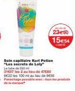 Pakion  ALLIESS  23€90 15€54  L'UNITE  Soin capillaire Kurl Potion "Les secrets de Loly" 