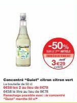 -50%  SUR LE ARTICLE IMMEDIATEMENT  3€29  6€58 le altre au lieu de 8€78 Panachage possible avec le concentrá "Quid"menthe 50 