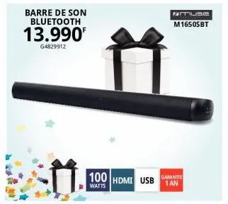 barre de son bluetooth  13.990  g4829912  100 hdmi usb 1 an  garantie  watts  muse  m1650sbt 