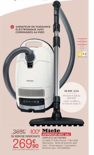 VARIATEUR DE PUISSANCE ÉLECTRONIQUE AVEC COMMANDES AU PIED  (0  369% 100 Miele  DE REMISE IMMEDIATE  stiote  269%  DONTECO-PARTICIPATION LODE  ASPIRATEUR AVEC SAC COMPLETEC3ACTMVEPARO Complete C3 Acti