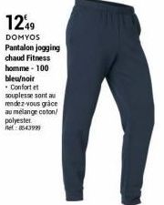 1249  DOMYOS Pantalon jogging chaud Fitness  homme - 100 bleu/noir . Confort et souplesse sont au rendez-vous grace au melange coton/ polyester  Ref: 8543999 