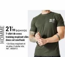 2199 domyos  t-shirt de cross training respirant slim doux col rond kaki un tissu respirant et en plus, il sèche vite. pl.:8802813 