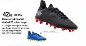 42.99 KIPSTA  Chaussure de football viralto I FG noir et rouge Crampon rond garantissant une bonne accroche sur terrain naturel et synthétique.  8767180,8787338  Divers colons 