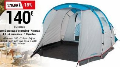 170,99 € -18%  140€  QUECHUA  Tente à arceaux de camping-Arpenaz 4.1-4 personnes-1 Chambre  Chambre: 240 x 210 cm | Séjour debout: 5 m² avec tapis de sol cuvette.. Ref:8378237 