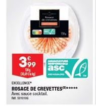 399  130  письк  AGLIACULTURE PORABLE  asc  EXCELLENCE  ROSACE DE CREVETTES*****  Avec sauce cocktail. Ret 5010106  AD 