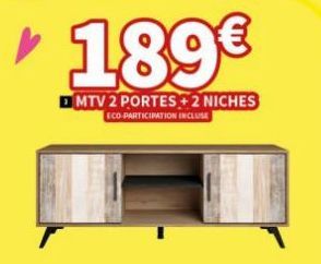 ✓ 189€  MTV 2 PORTES+2 NICHES ECO-PARTICIPATION INCLUSE 