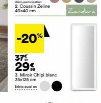 -20%  37% 29%  3. Miroir Chipi blanc 35x125 cm  Existe aussi en  Zandiera 