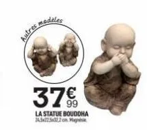 37€  la statue bouddha 24322.532.2 cm magni 