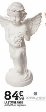 84€  la statue ange 425 on magni  99 otmosphero 