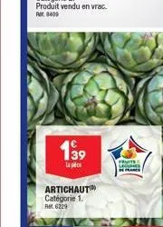 139  la p  artichaut catégorie 1. ret 6229  fruits legumes de france 