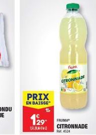 PRIX  EN BAISSE  129 FRUMA  15LICU  fem  CITRONNADE  CITRONNADE RM 4524 