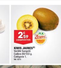 259 Zespri  Laba de tres  KIWIS JAUNES Variété Sungold. Calibre 88/103 g. Catégorie 1. રા, સાડ 