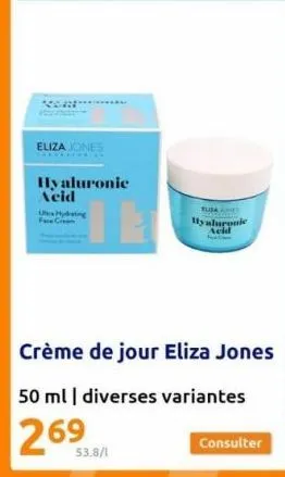eliza jones  hyaluronic acid  ultra hydrating face cream  53.8/1  fuza che  hyaluronic acid 