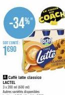 -34% COACH  SOIT LUNTE:  1690  actel  Latte  CLASSICO 