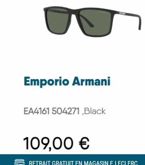 emporio armani  ea4161 504271,black  109,00 €  retrait gratuit en magasin e.leclerc 