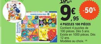 Ravensbur Puzzle  BUMPER FUCILE PACK  € -50% ,95  4 PUZZLES 100 PIÈCES Contient 4 puzzles de 100 pièces. Dès 5 ans. Existe en 1000 pièces. Dès 12 ans. Modèles au choix. 