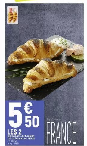 20  LES 2  CROISSANTS AU SAUMON LES CREATIONS DE PIERRE x2 (200 g) Long: 250  50  Transforme en  FRANCE  