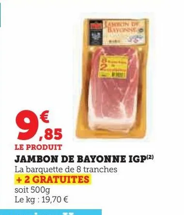 jambon de bayonne igp