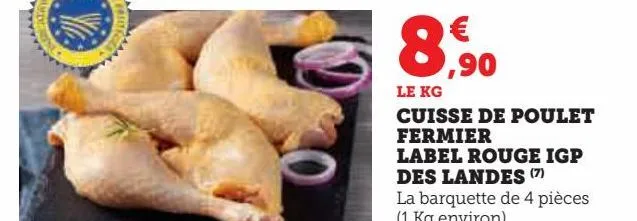 cuisse de poulet  fermier  label rouge igp  des landes