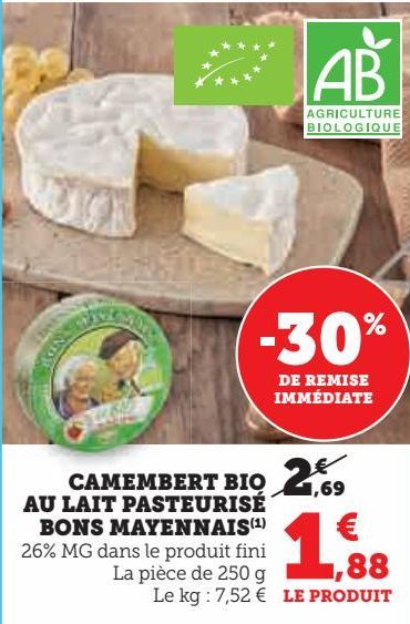 CAMEMBERT BIO AU LAIT PASTEURISÉ BONS MAYENNAIS