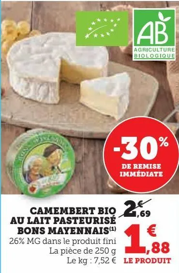 camembert bio au lait pasteurisé bons mayennais