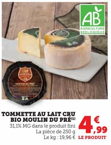 TOMMETTE AU LAIT CRU BIO MOULIN DU PRÉ