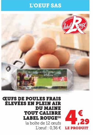 ŒUFS DE POULES FRAIS ÉLEVÉES EN PLEIN AIR DU MAINE TOUT CALIBRE LABEL ROUGE