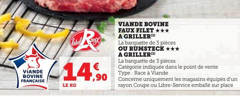 VIANDE BOVINE FAUX FILET A GRILLER OU RUMSTECK A GRILLER