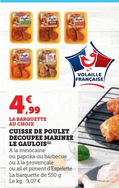 CUISSE DE POULET DECOUPEE MARINEE LE GAULOIS