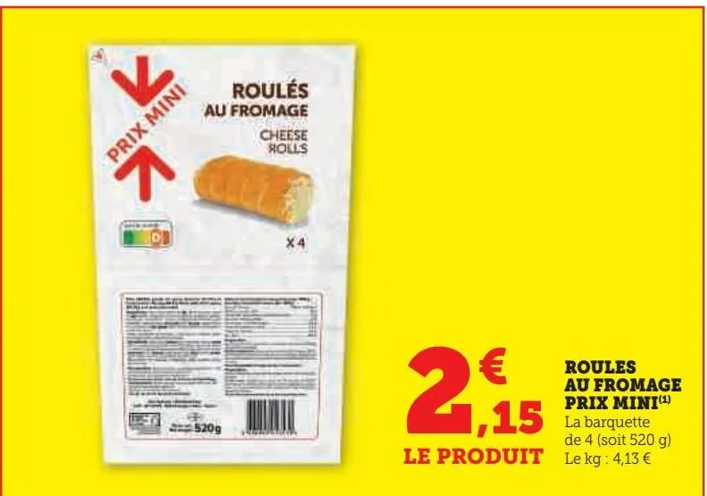 roules  au fromage  prix mini