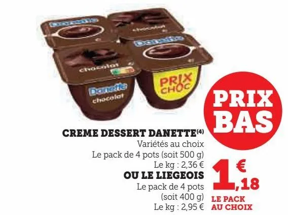 creme dessert danette ou le liegeois