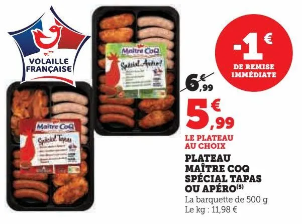 plateau  maître coq  spécial tapas  ou apéro