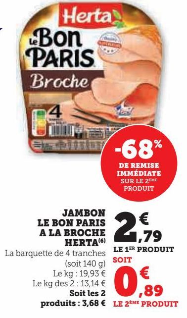 JAMBON LE BON PARIS A LA BROCHE HERTA