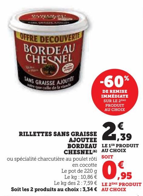 RILLETTES SANS GRAISSE AJOUTEE BORDEAU CHESNEL