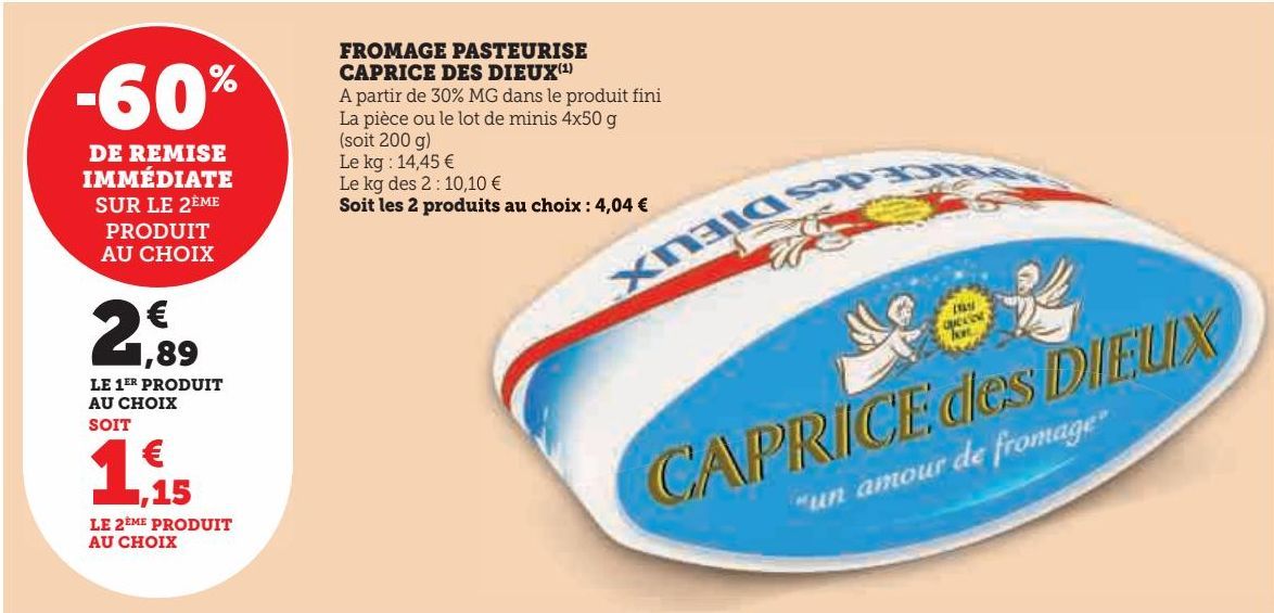 FROMAGE PASTEURISE CAPRICE DES DIEUX