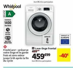 whirlpool  a  aig  essorage  1400 trs/min  depart différe  woo  moteur induction  freshcare+ : préserve votre linge et le garde frais et sans odeur jusqu'à 6h après la fin du cycle  lave-linge frontal