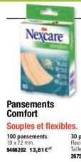 Nexcare  Pansements Comfort  Souples et flexibles.  100 pansements 19 x 72 mm. 9466202 13,81€*  