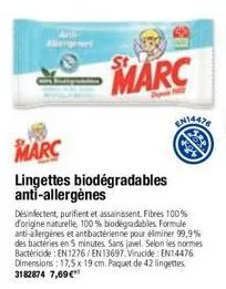 marc  lingettes biodégradables anti-allergènes  marc  désinfectent, purifient et assainissent, fibres 100% d'origine naturelle, 100% biodegradables formule anti-alergènes et antibactérienne pour élimi