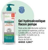 SANY TOR  Gel hydroalcoolique flacon pompe  Triple action désinfectante conforme aux normes européennes, actif sur Candida albicans, Actif sur le virus du COMID 19 (SARS COV 2). Parfum the vert. Flaco