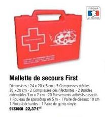 Mallette de secours First  Dimensions: 24 x 20 x 5 cm-5 Compresses stériles 20 x 20 cm-2 Compresses désinfectantes-2 Bandes extensibles 3 mx 7 cm - 20 Pansements adhésifs assortis 1 Rouleau de sparadr