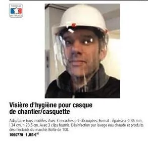 mo  visière d'hygiène pour casque de chantier/casquette  adaptable tous modèles. avec 3 encoches pré-découpées. format: épaisseur 0,35 mm, 134 cm, h 20,5 cm. avec 3 clips fournis. désinfection par lav