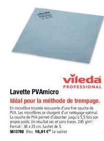 Lavette PVAmicro  Idéal pour la méthode de trempage. En microfibre tricotée recouverte d'une fine couche de PVA. Les microfibres se chargent d'un nettoyage optimal. La couche de PVA permet d'absorber 