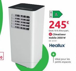 ATG  A  245€  Dont 10 € d'éco-part. → Climatiseur mobile 2050 W  Ref. 501391  Heallux  Idéal pour les petits espaces 
