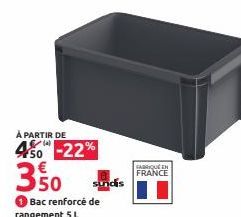 À PARTIR DE  -22%  50  3,50  sundis  FABRIQUÉ EN  FRANCE  