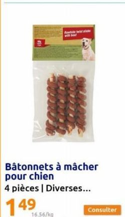 with beef  16.56/kg  Bâtonnets à mâcher pour chien  4 pièces | Diverses...  149  Consulter 