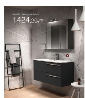 Meuble+ Armoire de toilette  1424,20€TTC 